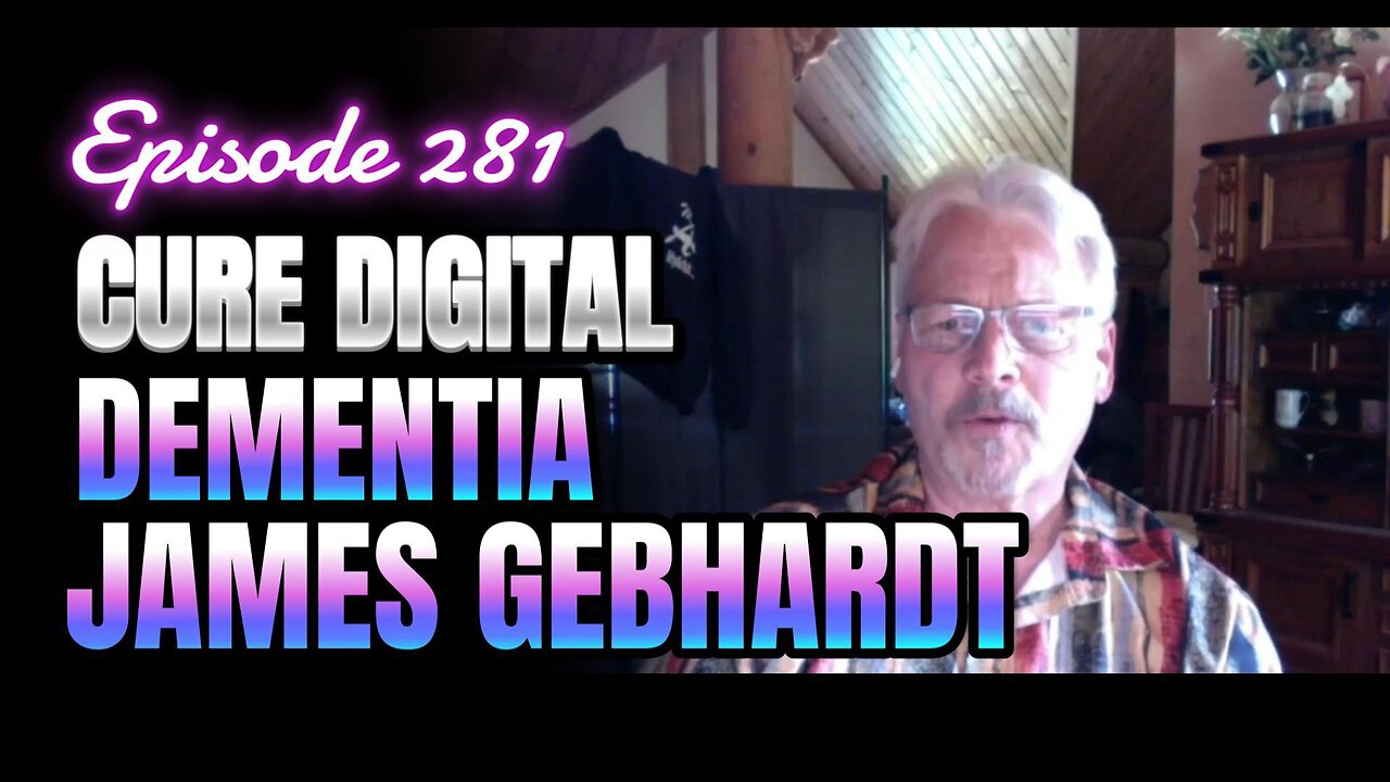 281-Digital Dementia: How We're Losing Our Memories with James Gebhardt