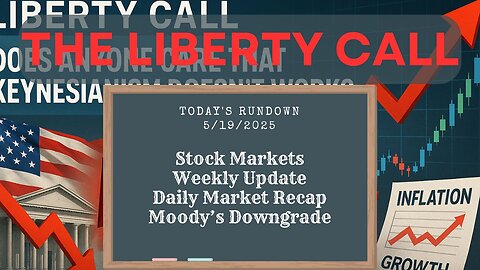 Liberty Call for 5/19/2025
