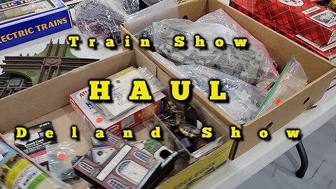 Deland Train Show HAUL