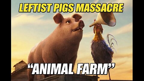 MADD: Leftist Pigs Rewrite "Animal Farm" & Trump Accelerates Venezuela Conflict