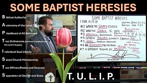 Some Baptist Heresies