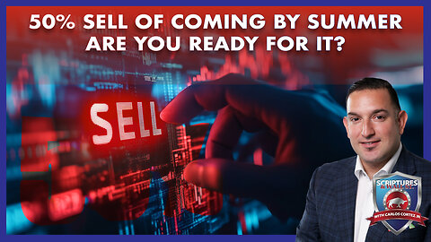 SCRIPTURES AND WALLSTREET - 50% SELL OF COMING BY SUMMER ARE YOU READY FOR IT?