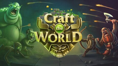 Craft The World E1