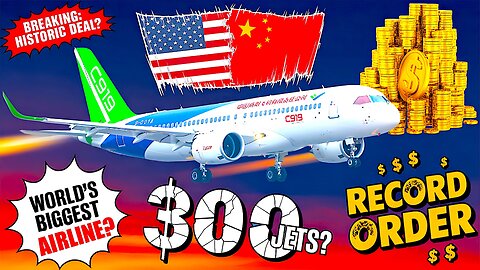 You WON’T Believe How BIG This COMAC C919 Buyer Is! 🇨🇳✈️ (RECORD DEAL)