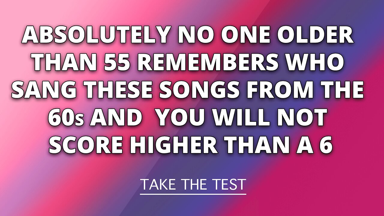 Who Performed These 1960s Hits?