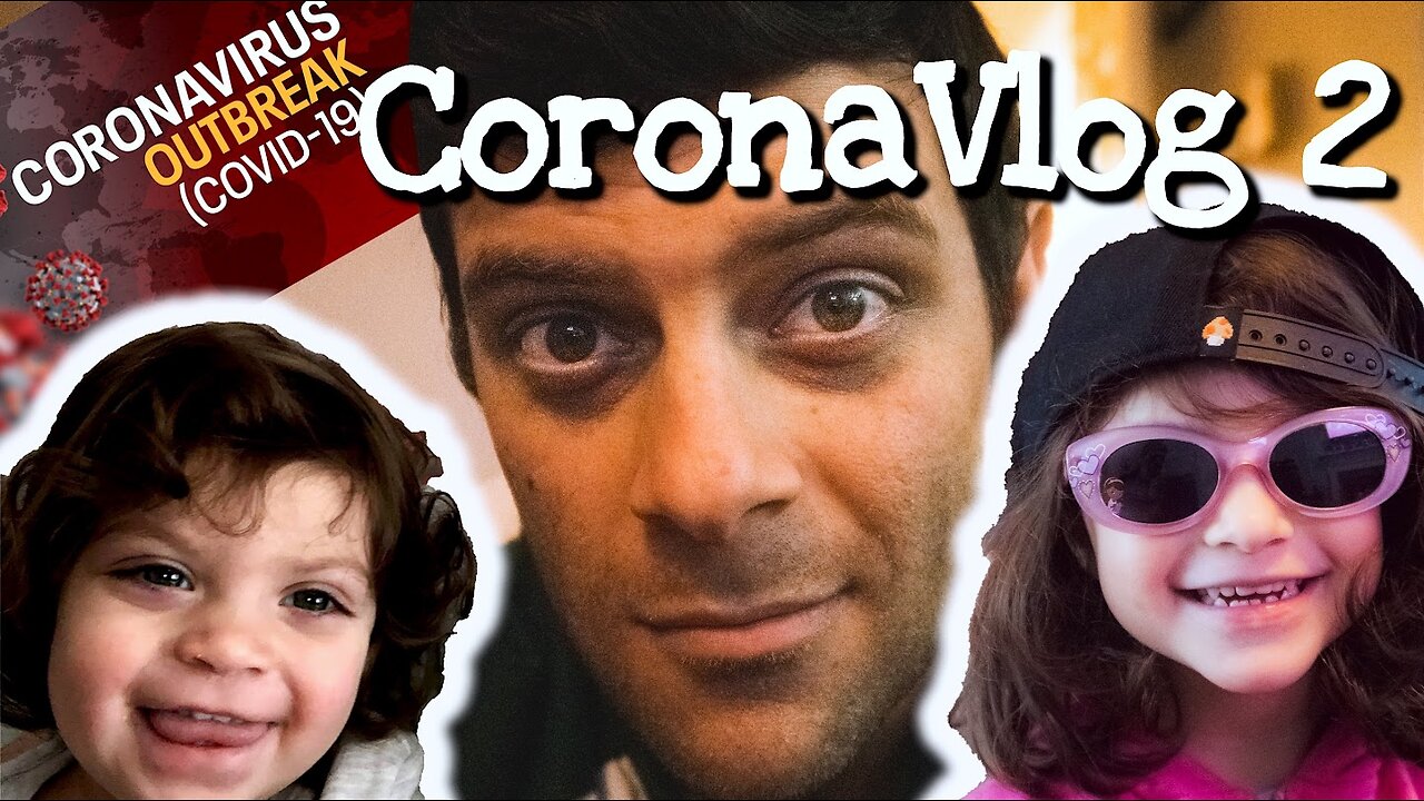 THE CORONAVLOG 2