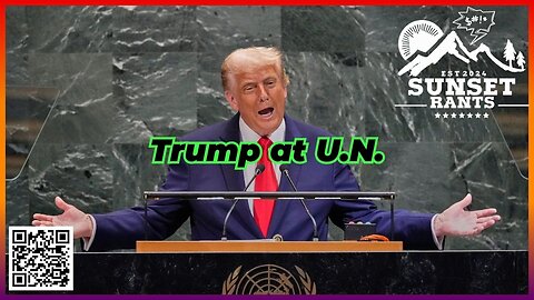 Trump at the UN, Security Scares, and Drone Chaos--- Tonight on Sunset Rants!