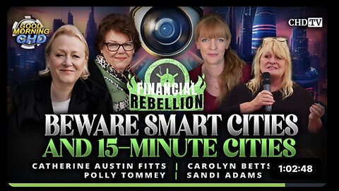 BEWARE!!! SMART Cities & 15 MINUTE Cities