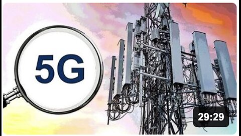 5G The Untold Story (new documentary)