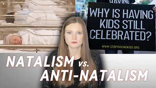 Babies, Bombings, and Birth Rates: Inside the Natalism vs. Antinatalism Debate