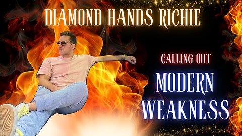 Diamond Hands Richie | Masculinity, Discipline & Holding Frame in 2025