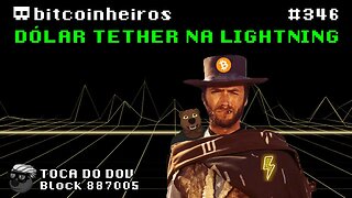USDT na Lightning - O Bom, o Ruim e o Desconhecido