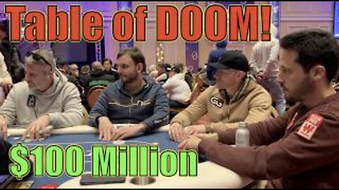 I'm At "Table Of DOOM!" $100+ Million On My Right In BIGGEST Event Of The Year! Poker Vlog Ep 291