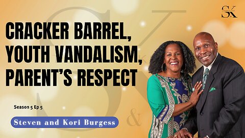 What Cracker Barrel, Youth Vandalism, and Respect for Parents Reveal About Life