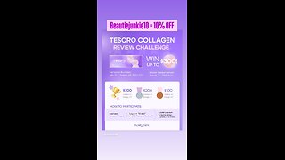 Tesoro Collagen Review Challenge by Acecosm 💁🏻‍♀️ Beautiejunkie10 Saves 10% Off