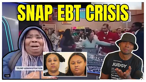 SNAP EBT CRISIS: Results Of HANDOUTS & Unchecked BAD BEHAVIOR?