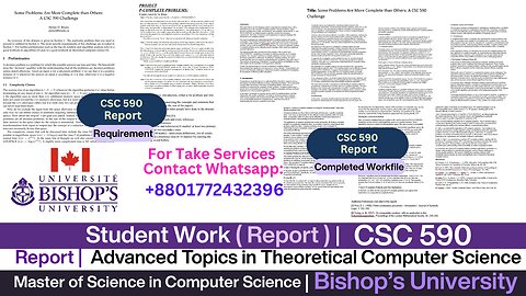 Client Work (Report )| CSc 590 Report on P-Complete Problems | MSc Bishop’s University