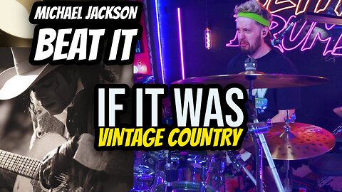 Michael Jackson - Beat It if it was Vintage Country