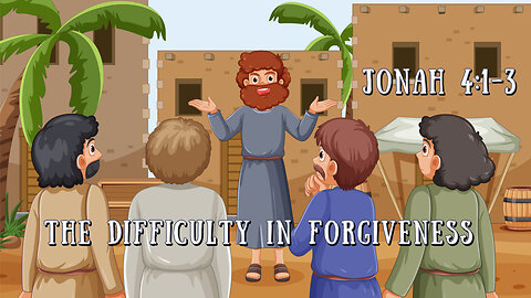 The Difficulty In Forgiveness