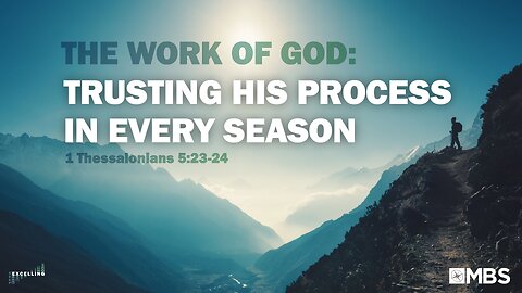 The Work of God: Trusting His Process in Every Season | Men's Bible Study | Pastor Kellen Allen