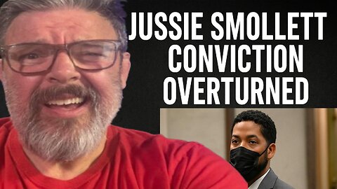 Jessie Smollett Conviction OVERTURNED!!!!