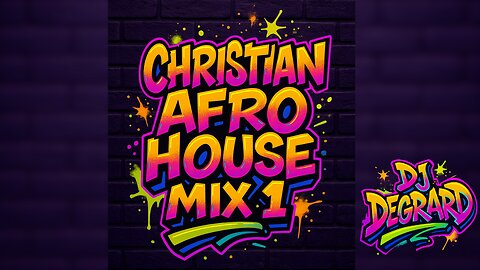 CHISTIAN AFRO HOUSE MIX 1 | WORSHIP AND LATIN CHRISTIAN RAP REMIXES | DJ DEGRARD