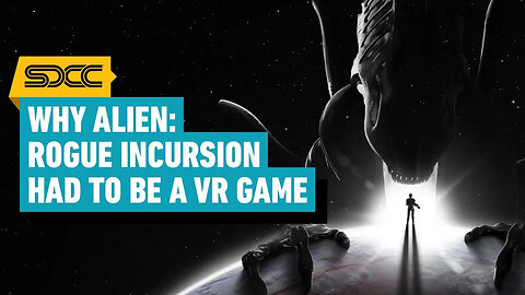 Why Alien - Rogue Incursion Had to Be a VR Game _ Comic Con 2024