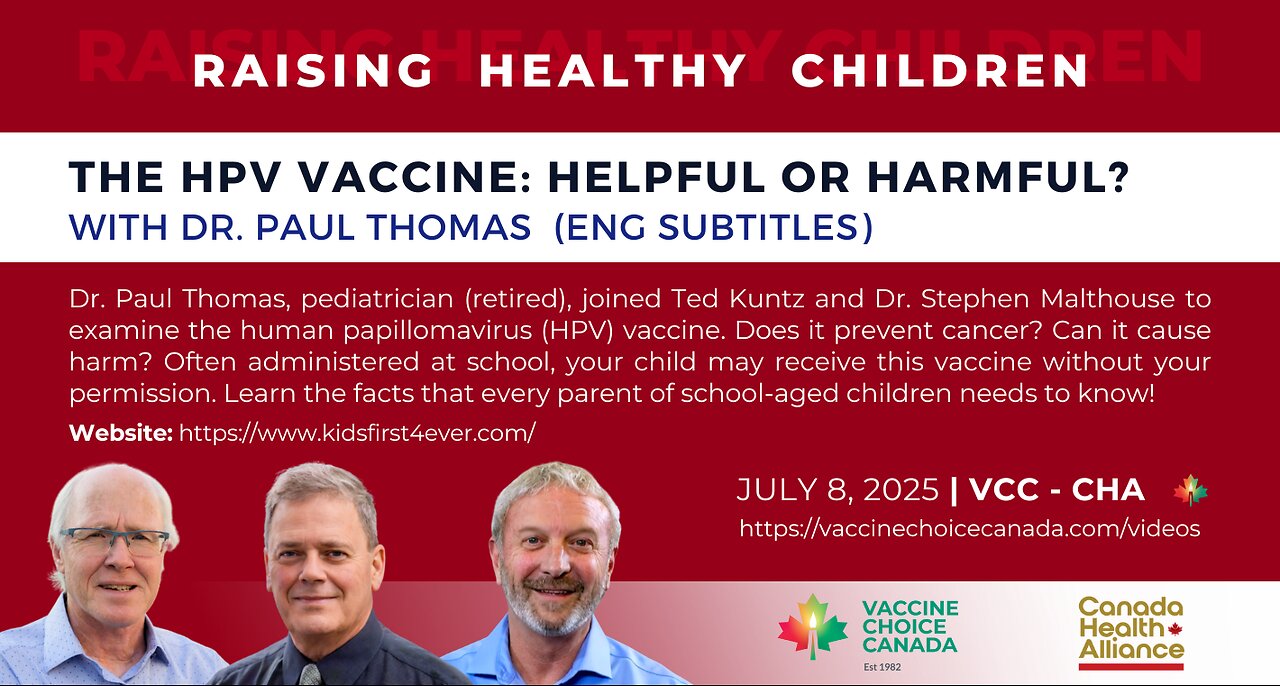 HPV VACCINE: HELPFUL OR HARMFUL? with DR. PAUL THOMAS