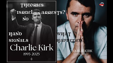 Charlie Kirk Shooter at Large Lies, Theories, & Innuendo