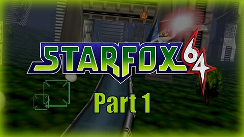 🚀 Star Fox 64 (Corneria) Let's Play! #1
