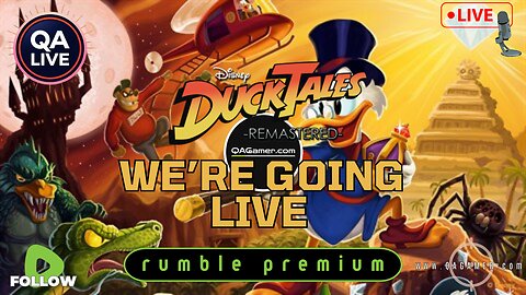 🎮QAPremium Stream | DuckTales: Remastered!