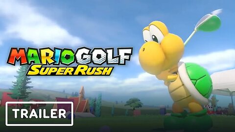 Mario Golf - Super Rush - New Characters and Courses Update Trailer _ Ninte