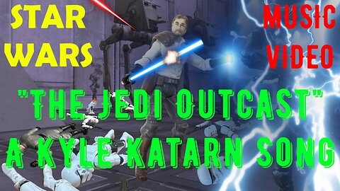 "The Jedi Outcast - A Kyle Katarn Song" Music Video
