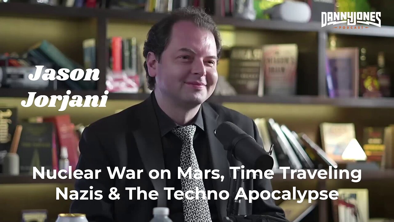 Nuclear War on Mars, Time Traveling, Nazis & The Techno Apocalypse | Jason Jorjani