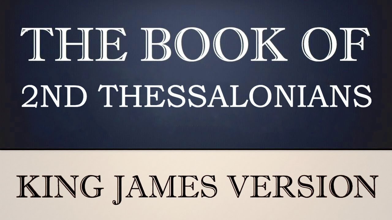 53) The Book of 2nd Thessalonians