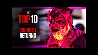 Top 10 Scariest Superstar returns WWE Top 10, Oct. 19, 2025 - WWE
