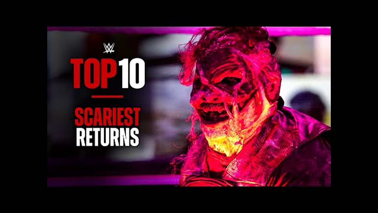 Top 10 Scariest Superstar returns WWE Top 10, Oct. 19, 2025 - WWE
