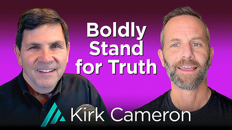 Boldly Stand for Truth: Kirk Cameron AMS TV 507