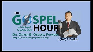 The Gospel Hour Radio Program 2025/06/18