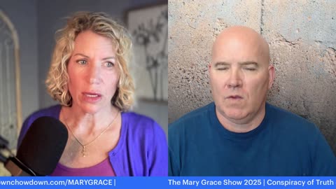 MARY GRACE: Live with @PrayingMedic | Conspiracy of Truth ep 26 HUNDRED DAYS EDITION