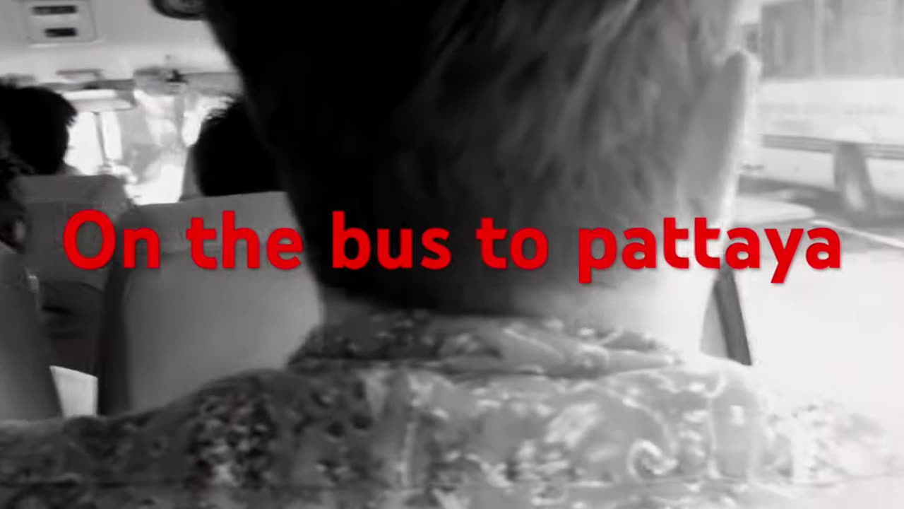 Bus to Pattaya from Bangkok [u0nurBjaHvk]