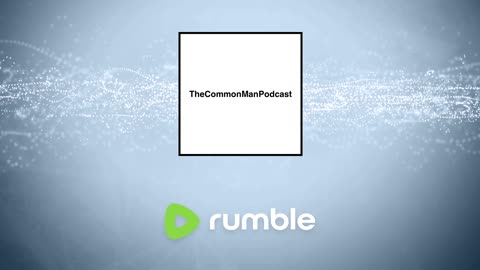 The Common Man Podcast