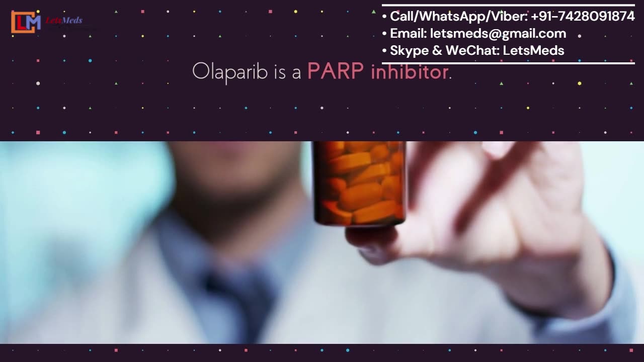 Buy Olaparib at a reasonable price only at LetsMeds