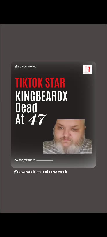 Rip to TikTok star kingbeardx 🙏🕊🪦🕯⚰️9/1/25