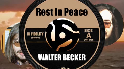 R.I.P. WALTER BECKER