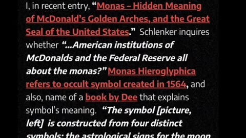 The McDonald's Logo is from the book of Black Magic and the letter 'M' in the Logo is a 'Sigil' (which is used as Symbol in Black Magic)