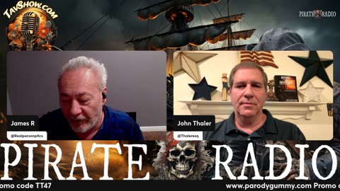 Pirate Radio 05/14/25 / TheMcKinleyProject.org / ParodyGummy.com Promo: TT47