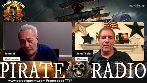 Pirate Radio 05/14/25 / TheMcKinleyProject.org / ParodyGummy.com Promo: TT47