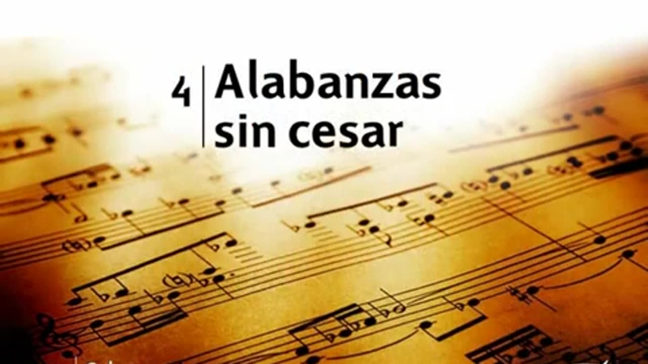 4. Alabanza sin Cesar - Himnario Adventista