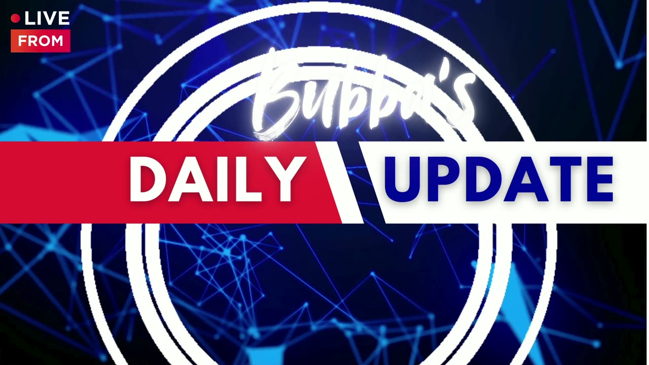 Bubba's Daily Update 9 23 25